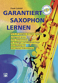 Garantiert Saxophon lernen by Frank Schöttl